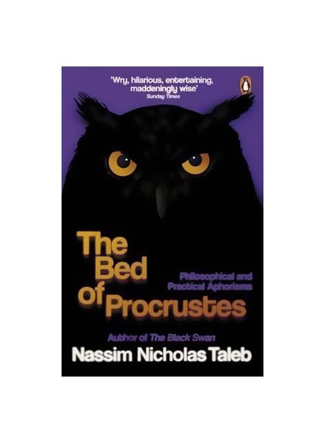 The Bed Of Procrustes: Philosophical And Practical Aphorisms