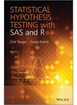 Statistical Hypothesis Testing with SAS and R - pzsku/Z1B0397B51E3577CDDC30Z/45/_/1705919124/f40298c6-111a-4207-b88e-4643b8e80cd5