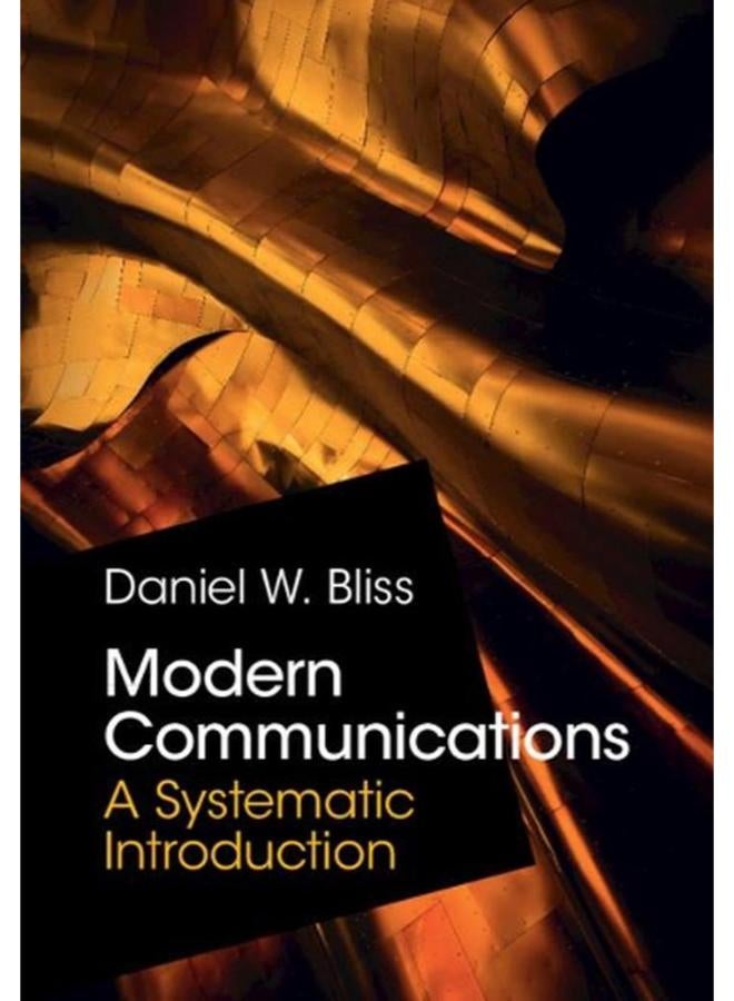 Modern Communications A Systematic Introduction Ed 1 
