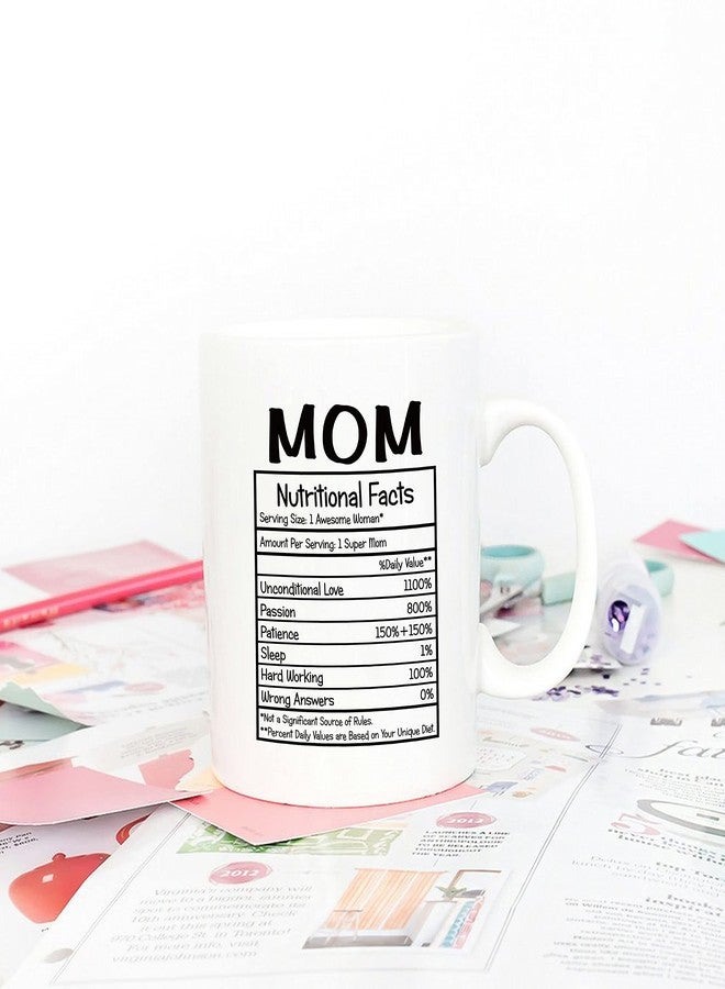 5Aup Mothers Day Christmas Gifts Mom Nutritional Facts Coffee Mug, Funny New Gag Novelty Gift from Child Daughter Son Kids Husband for Birthday, 11Oz Novelty Ceramic Cups - Image 4