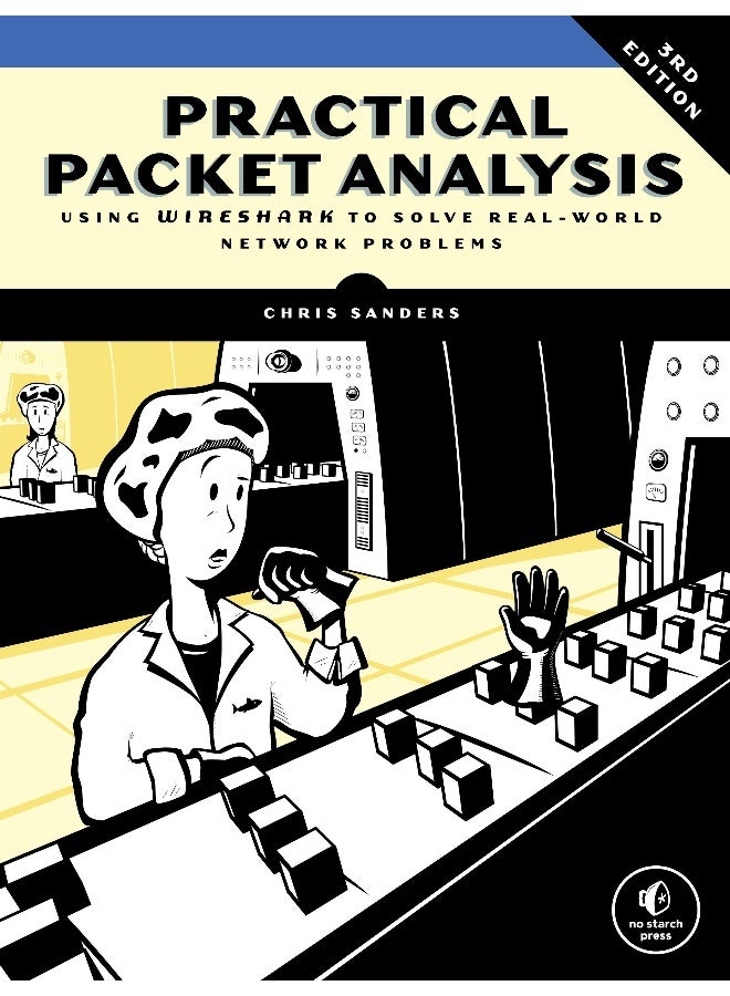 Practical Packet Analysis, 3rd Edition
