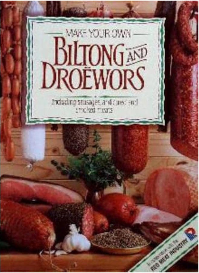 Make Your Own Biltong & Droëwors: Including Sausages, and Cured and Smoked Meats  - Image 1