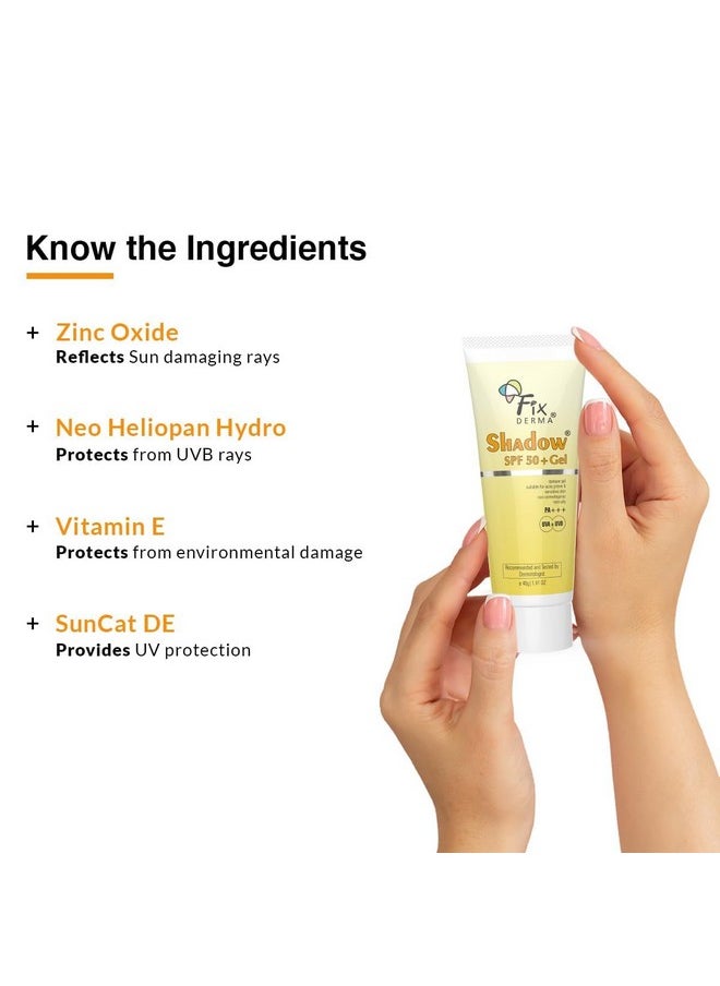 FIXDERMA - Fixderma Shadow Sunscreen SPF 50+ PA+++ Gel For Oily Skin, Body & Face, Broad Spectrum For Uva & Uvb Protection For Unisex, Non Greasy & Water Resistant, 40gm (Pack of 1) - Image 1