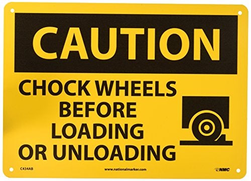 NMC C434AB OSHA Sign, Legend "CAUTION - CHOCK WHEELS BEFORE LOADING OR UNLOADING" with Graphic, 14" Length x 10" Height, Aluminum, Black on Yellow - Image 2