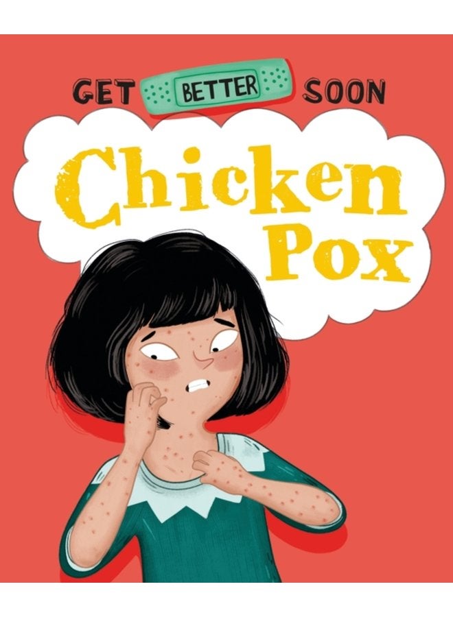 Get Better Soon Chickenpox - Paperback