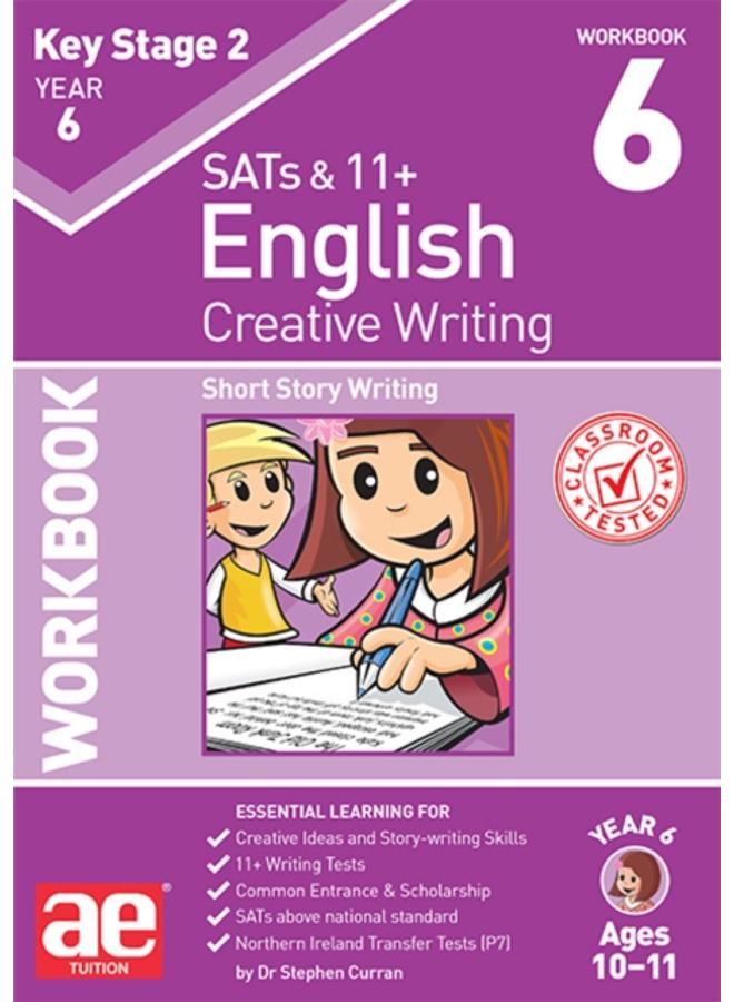 KS2 Creative Writing Year 6 Workbook 6 : Short Story Writing 