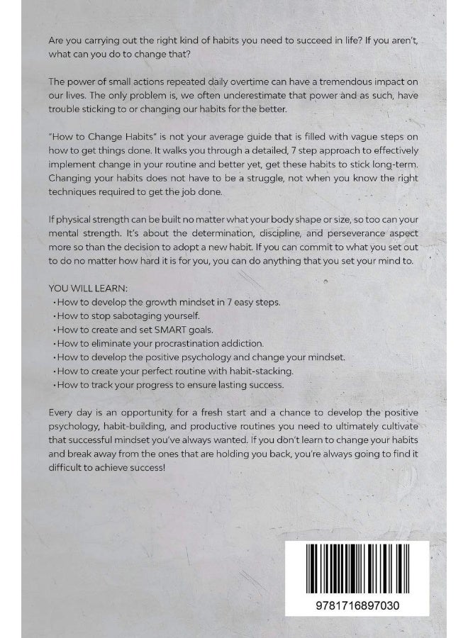 How to Change Habits: 7 Easy Steps to Master Habit Building, Productive Routines, Positive Psychology & Successful Mindset  - Image 2