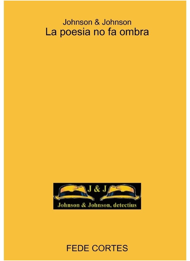 Johnson&Johnson. La poesia no fa ombra  - Image 1