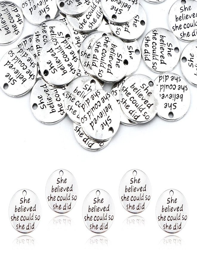 JIALEEY 30pcs Alloy She believed she could so she did DIY Message Charms Pendant for Crafting Bracelet Necklace Jewelry Making Accessory, Antique Silver Round - Image 1