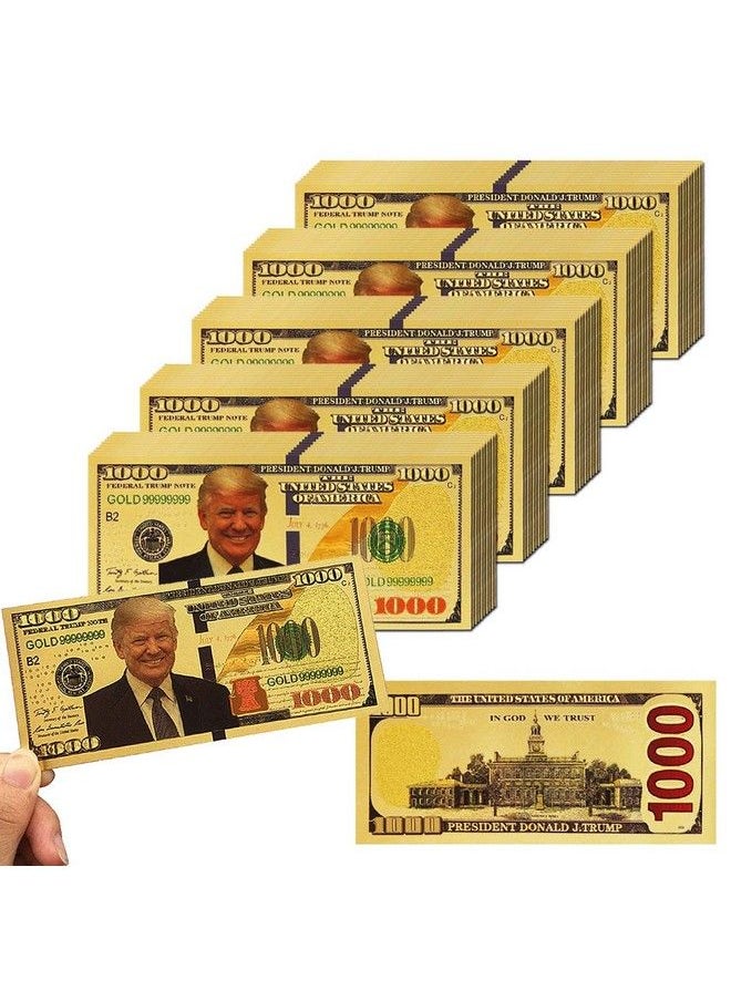 PartyYeah Donald Trump 1000 Dollar Bill Banknote One Thousand 24K Gold Coated Donald Trump Legacy Limited Edition Million Dollar Bill Great Gift For Coin Currency Collectors And Republican (50 Pack)  - Image 2