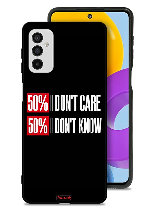 Tolwak Samsung Galaxy M52 5G Protective Case Cover I Do Not Care - Image 1