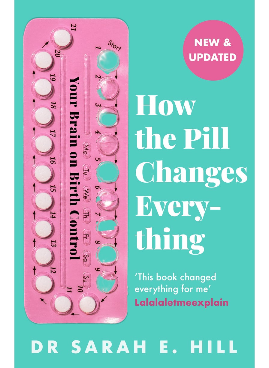 How the Pill Changes Everything 