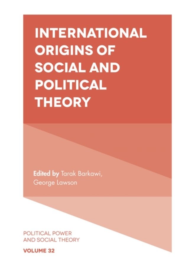 International Origins of Social and Political Theory - Paperback