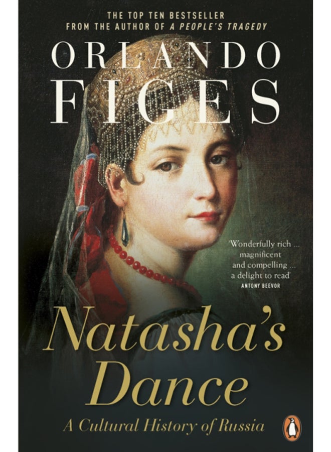 Natasha's Dance : A Cultural History of Russia