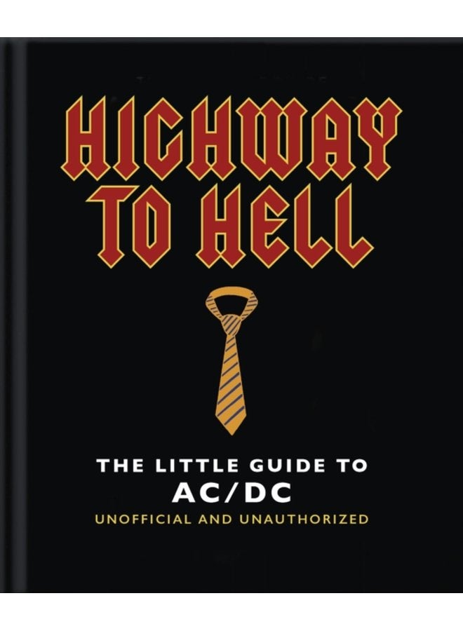 The Little Guide to AC DC For Those About to Read We Salute You - Hardback