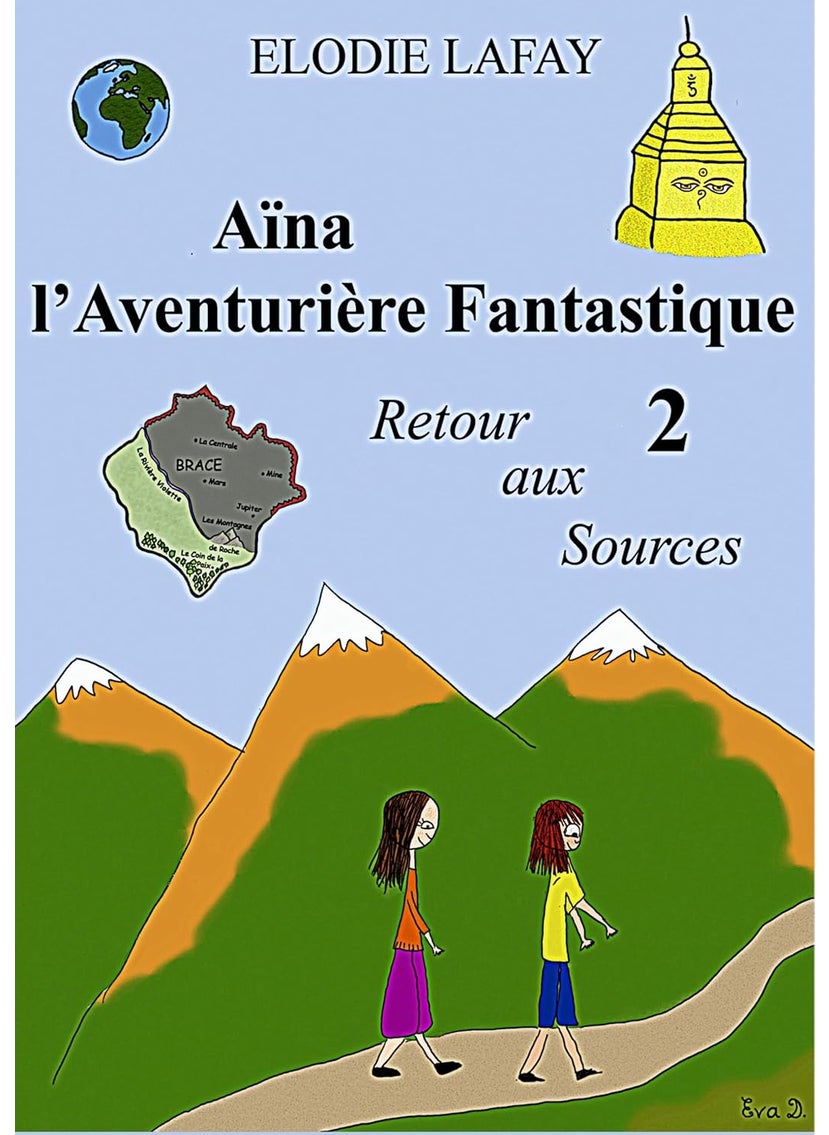 Aïna l'Aventurière Fantastique 2: Retour aux Sources 