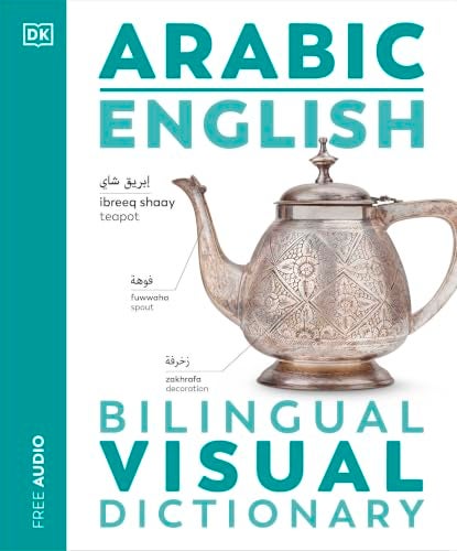 Arabic English Bilingual Visual Dictionary [Paperback] [Nov 07, 2024] DK