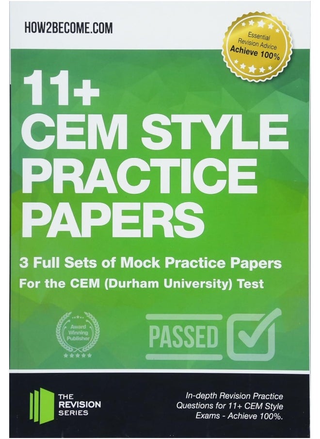 11+ CEM Style Practice Papers: 3 Full Sets of Mock Practice Papers for the CEM (Durham University) Test: In-depth Revision Practice Questions for 11+ CEM Style Exams - Achieve 100%.  - Image 1