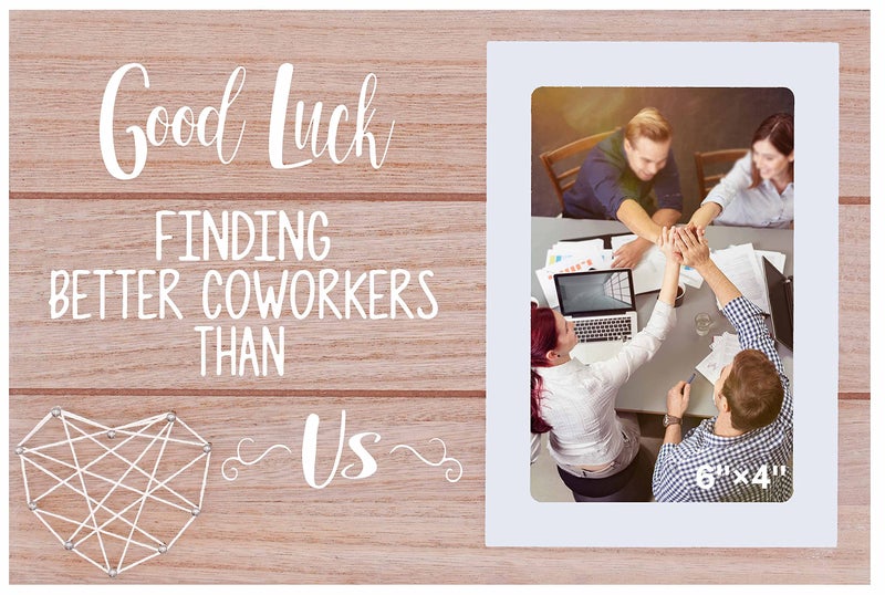 NZY Colleague Gift-Going Away Gift-Goodbye Farewell Gift-New Job Gift-Leaving Gifts for Co-worker Team Member-Good Luck Finding Better Coworkers Than Us-Wood Picture Frame Photo Frame for 6''?4'' Photo - Image 1