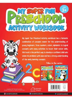 My Super Fun Preshool Activity Workbook for Children : Pattern Writing, Colors, Shapes, Numbers 1-10, Early Math, Alphabet, Brain Booster Activities, Following Directions and Interactive Activities  - Image 1