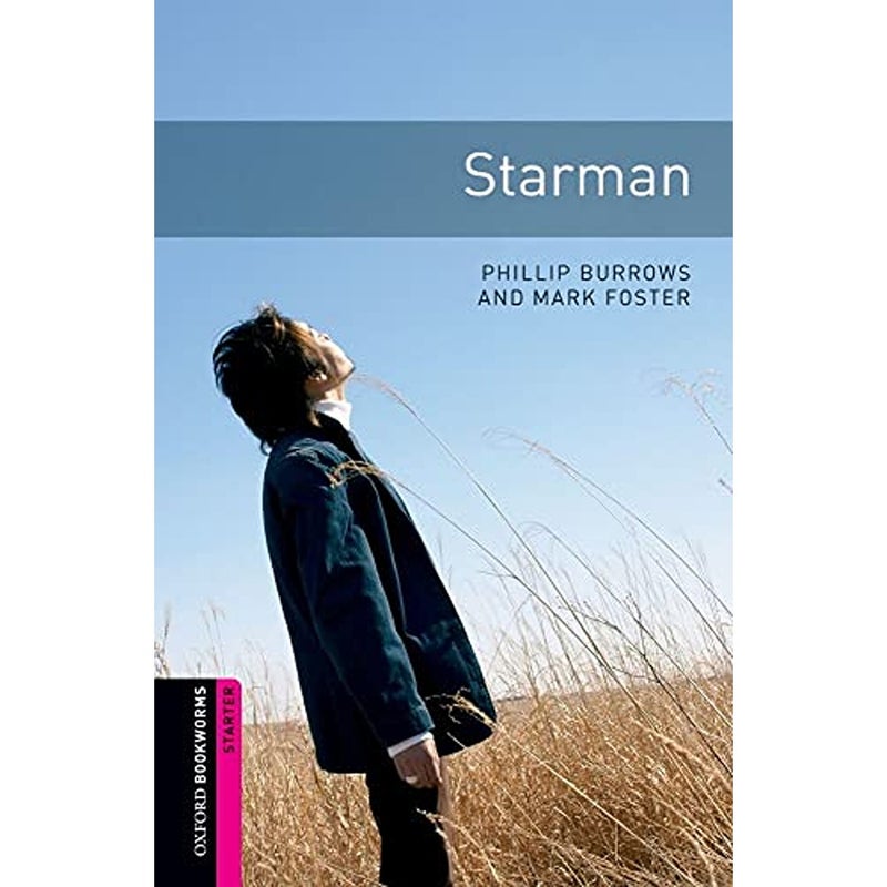 Oxford Bookworms Library Starter Level Starman