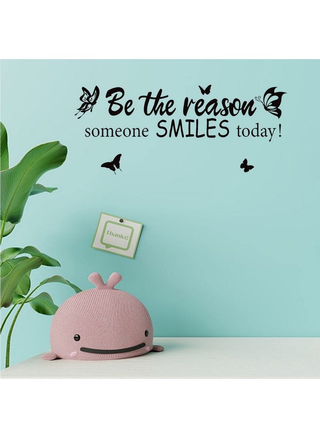 PLIGREAT - PLIGREAT Be The Reason Someone Smiles Today Quotes Wall Sticker, Removable Vinyl Peel and Stick Wall Decals for Nursery Playroom Living Room Bedroom Doors Wall Decoration Hallway Foyer Wall Art Decor - Image 1