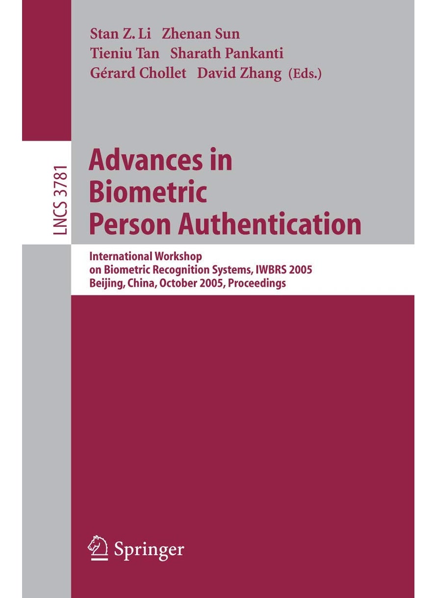 Advances in Biometric Person Authentication 