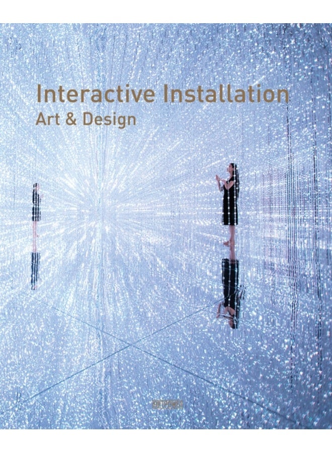 Interactive Installation Art & Design 