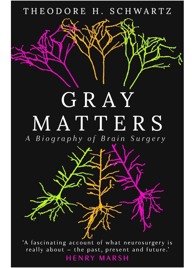 null - Gray Matters: A Biography of Brain Surgery - Image 1
