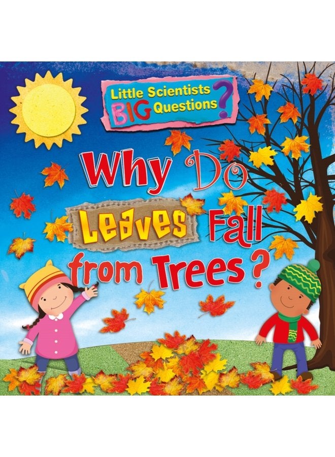 Why Do Leaves Fall From Trees - Paperback