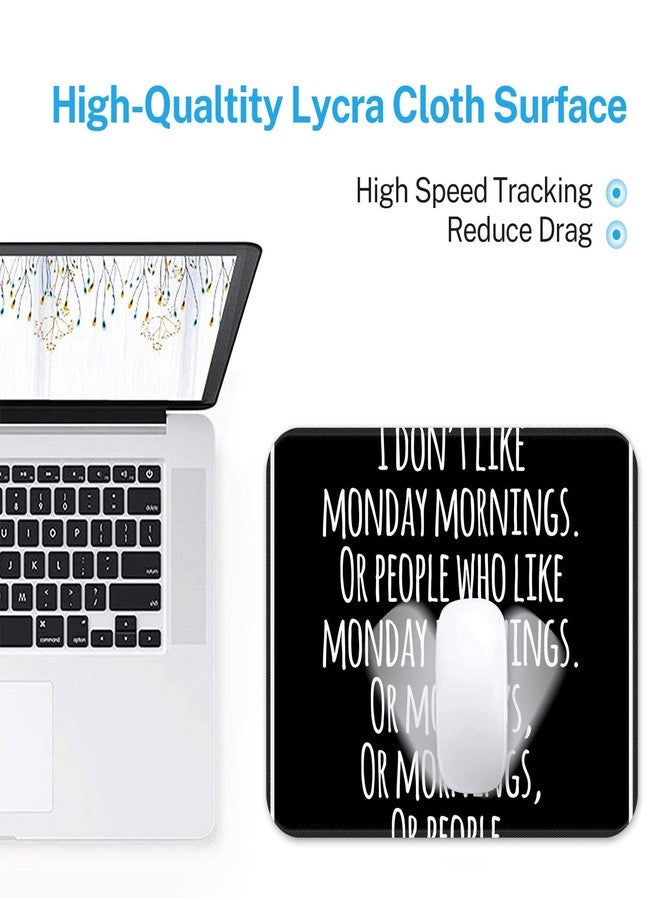 Emvency Mouse Pads Meme Funny Inspirational Quotation Sarcasm Monday Sarcastic Attitude Mousepad 9.5" x 7.9" for Laptop,Desktop Computers Accessories Mini Office Supplies Mouse Mats - Image 4