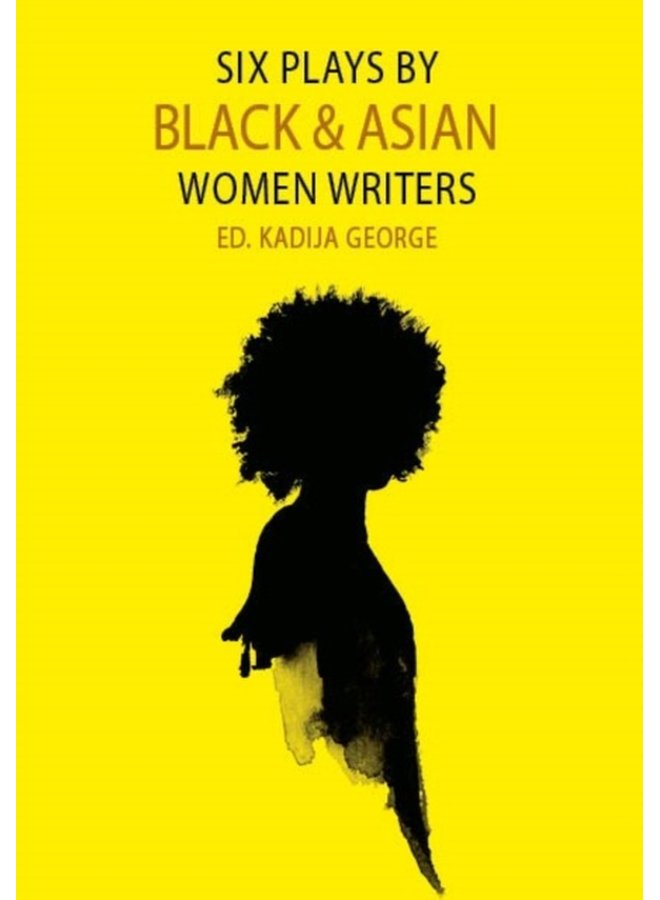 ست مسرحيات من تأليف كاتبات سوداوات وآسيويات - غلاف ورقي