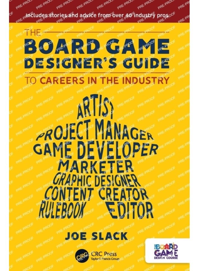 The Board Game Designer s Guide to Careers in the Industry - Paperback