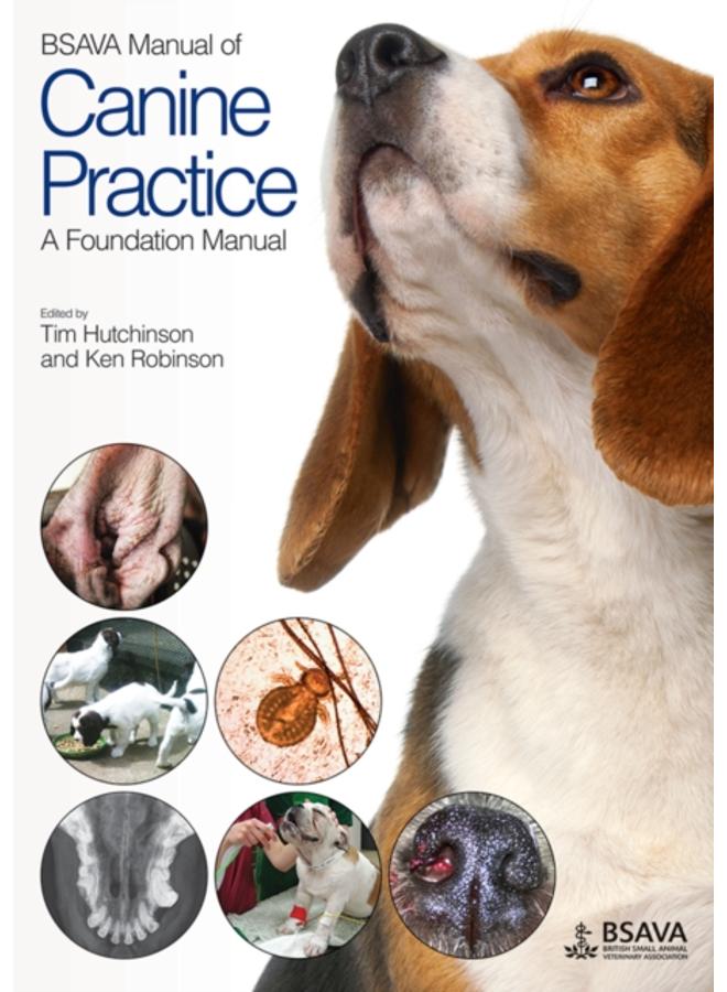 BSAVA Manual of Canine Practice : A Foundation Manual
