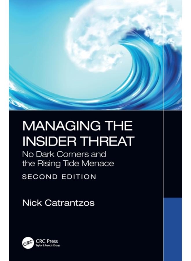 Managing the Insider Threat : No Dark Corners