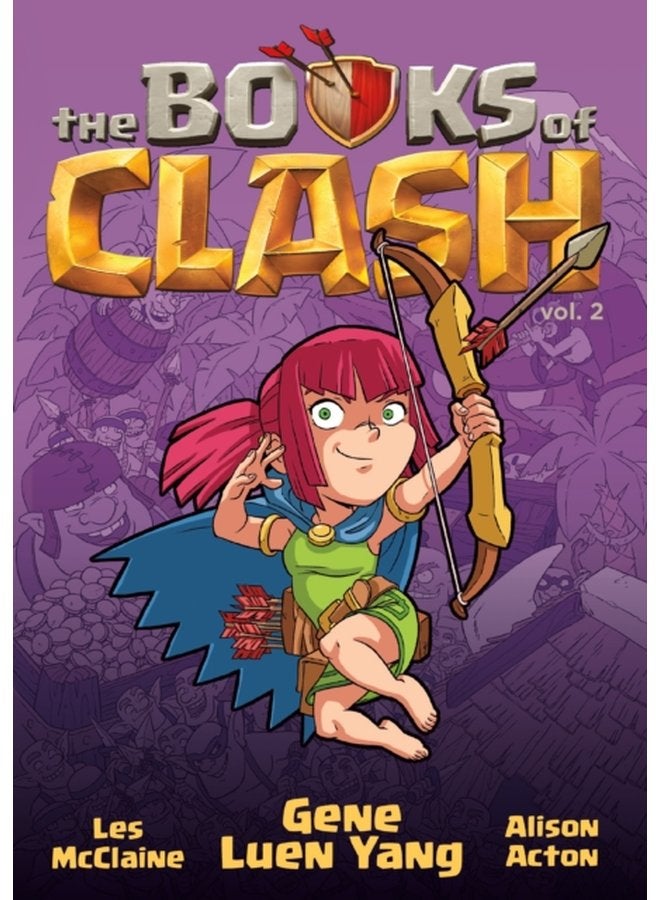 The Books of Clash Volume 2 Legendary Legends of Legendarious Achievery 2 - Hardback