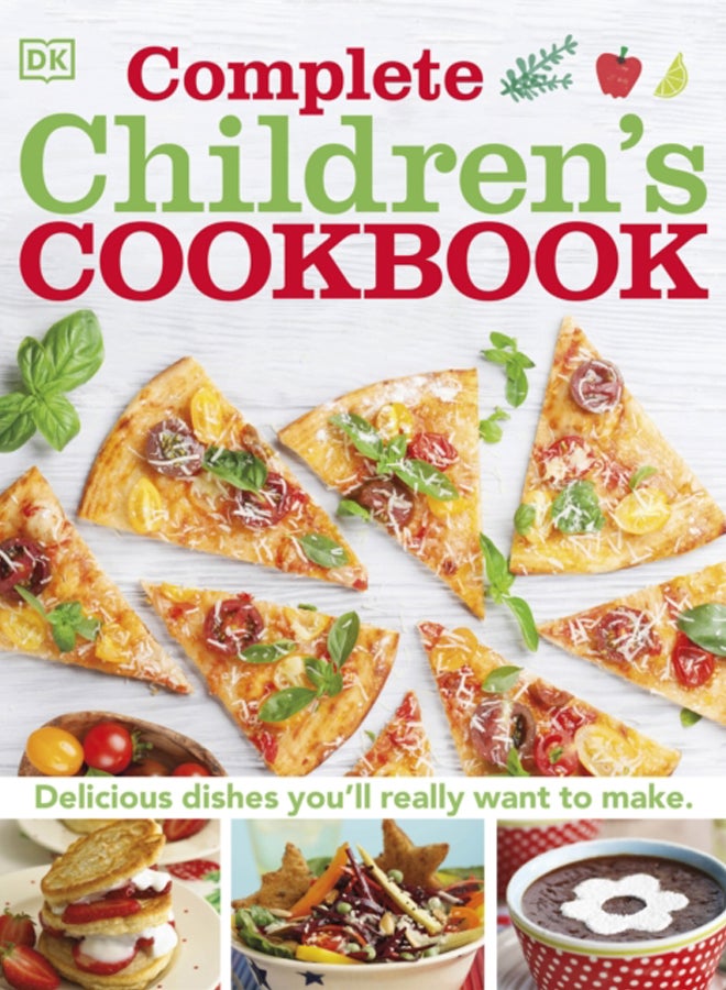 Complete Children's Cookbook : Delicious step-by-step recipes for young chefs
