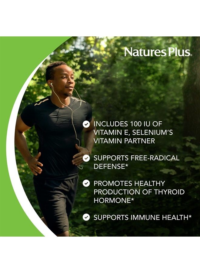 Nature's Plus NaturesPlus Super Selenium Complex - 200 mcg, 90 Vegetarian Tablets - Essential Mineral Supplement with Vitamin E - Promotes Healthy Thyroid - Antioxidant - Gluten-Free - 90 Servings - Image 4
