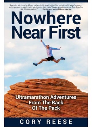 Nowhere Near First: Ultramarathon Adventures From The Back Of The Pack - pzsku/Z1B938A591B2D6C80BBC2Z/45/_/1737493446/a795dfb6-b489-4dbe-b5a9-9f9be9ac4407