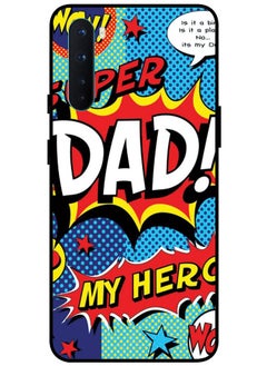Protective Case Cover For OnePlus Nord Smart Series Printed Protective Case Cover for OnePlus Nord Super Dad My Hero