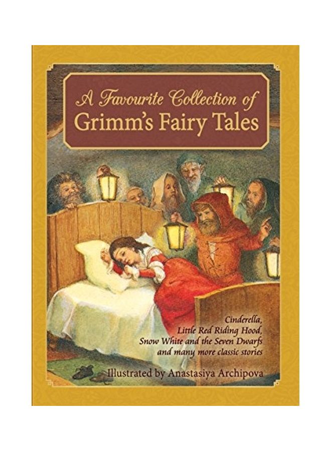 A Favourite Collection Of Grimm's Fairy Tales