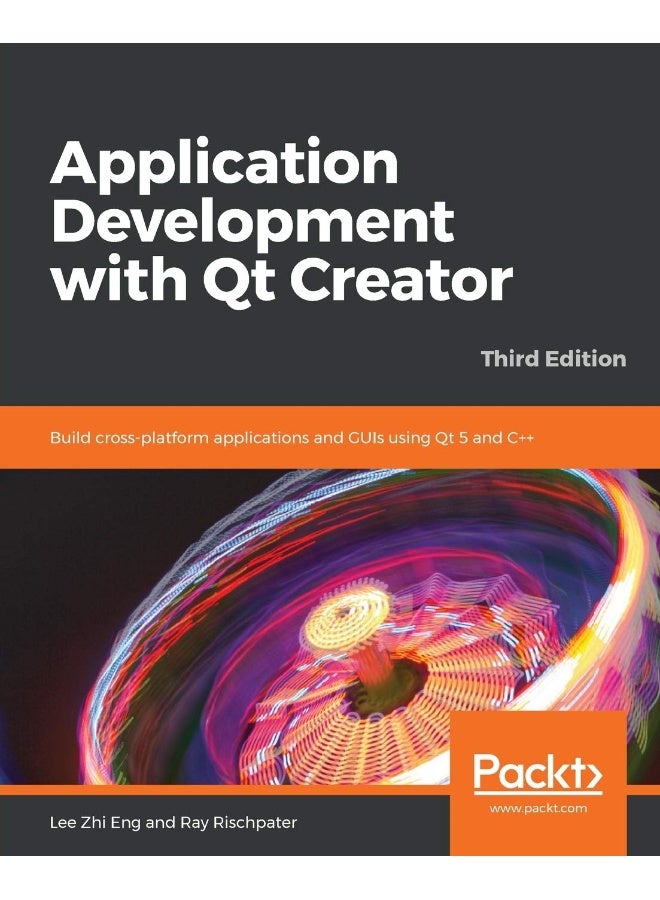 Packt Application Development with Qt Creator-Third Edition 