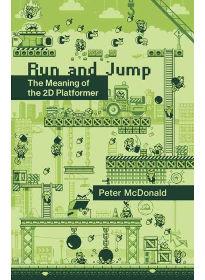 Run and Jump : The Meaning of the 2D Platformer