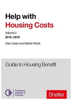 Help With Housing Costs: Volume 2: Guide to Housing Benefit, 2018-19 