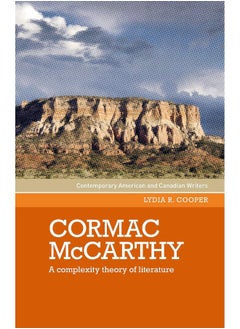Cormac Mccarthy: A Complexity Theory of Literature 