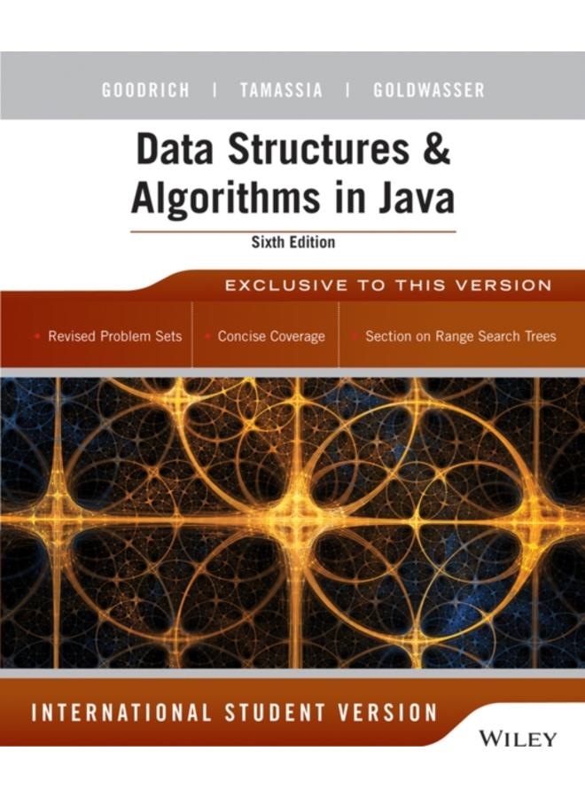 Data Structures and Algorithms in Java, International Student Version