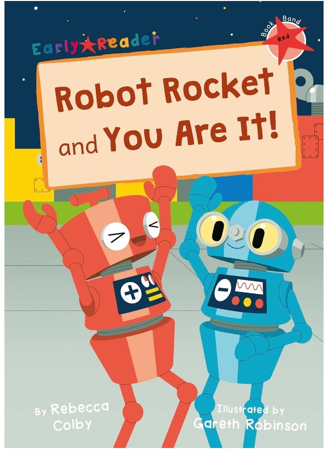 Robot Rocket and You Are It!: (Red Early Reader) 