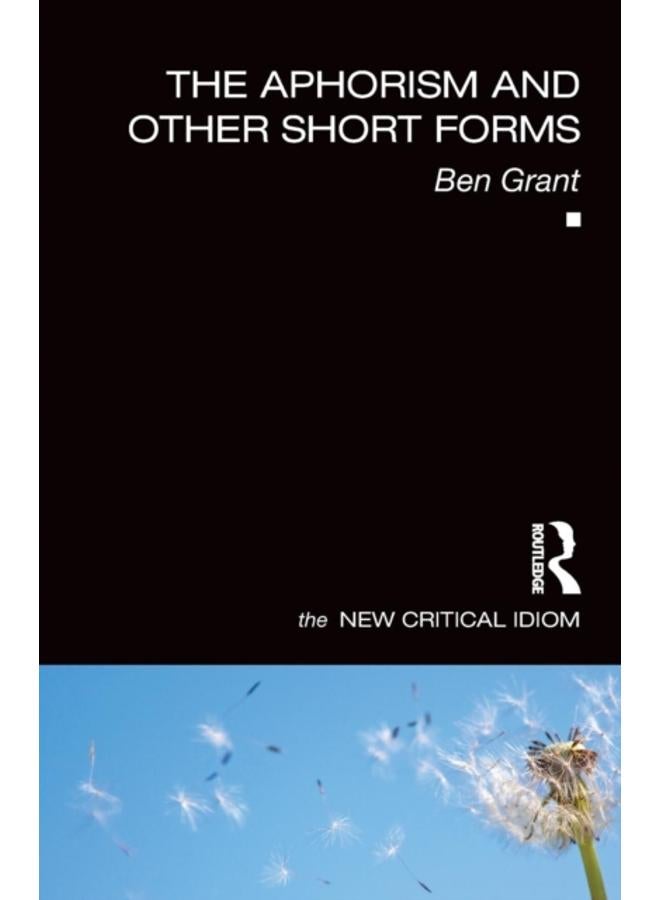 The Aphorism and Other Short Forms 