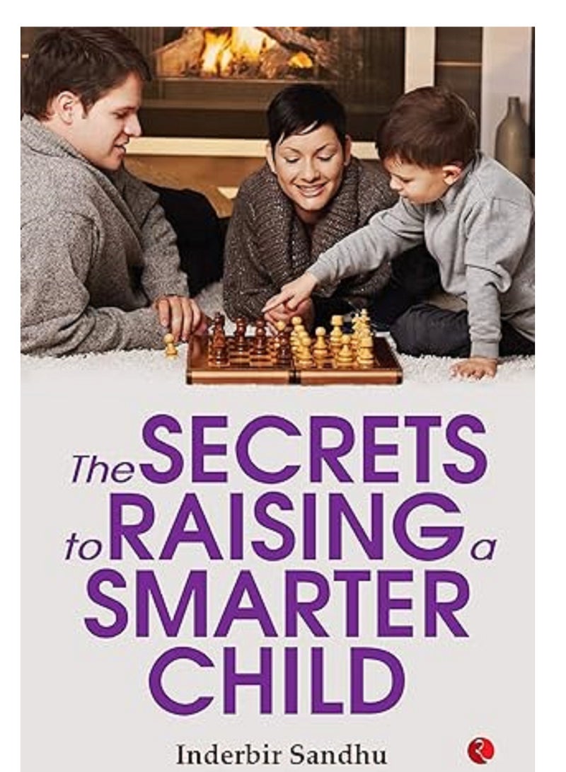 The Secrets to Raising a Smarter Child