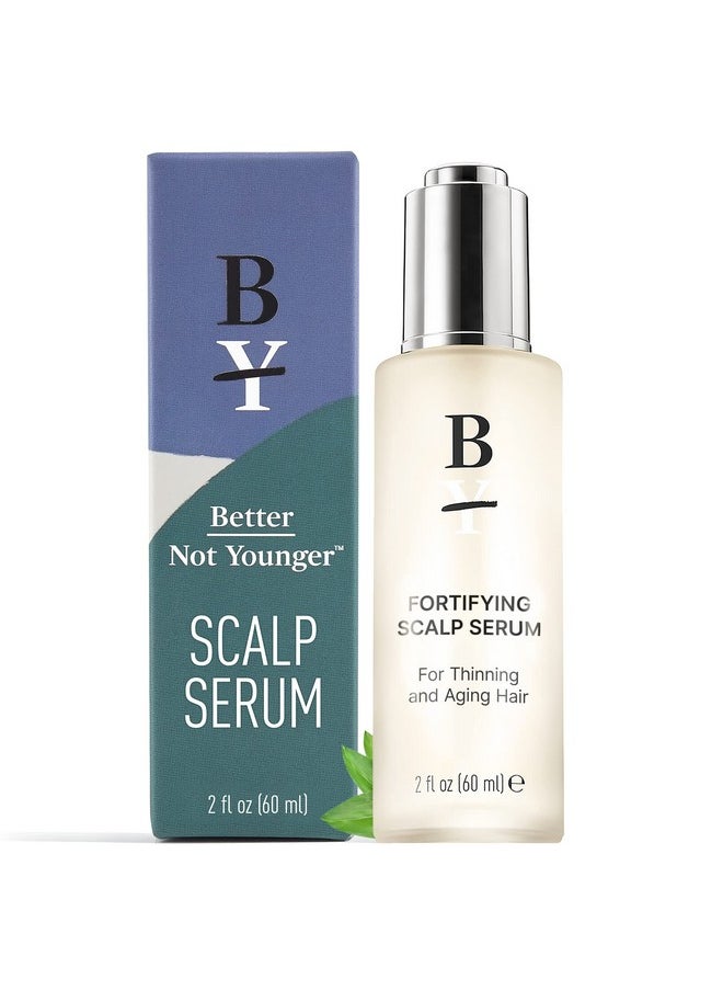 Better Not Younger Fortifying Hair & Scalp Serum For Thinning And Aging Hair Hair Serum For Stronger Thicker Looking Hair Hair Density Serum Designed For Women 40+ Experiencing Hair Loss 2Fl.Oz  - Image 2